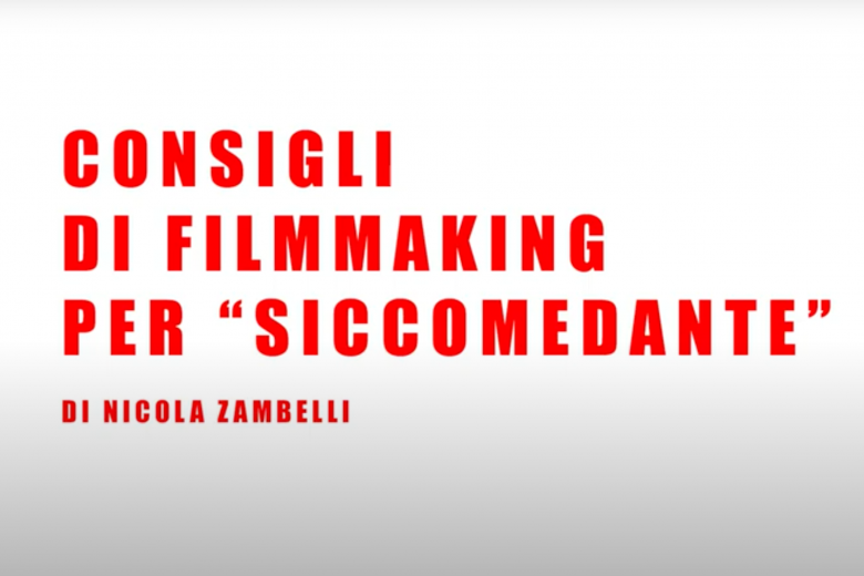 Consigli di Filmmaking per "SicComeDante"